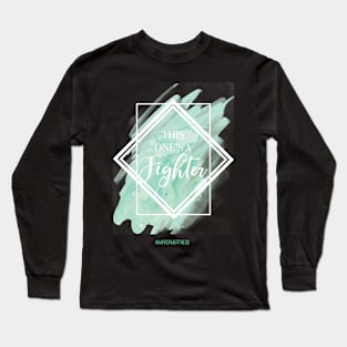 THIS ONE’S A FIGHTER Long Sleeve T-Shirt